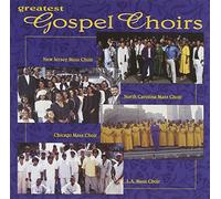 Chicago Mass Choir - Greatest Gospel Choirs