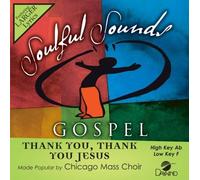 Chicago Mass Choir - Thank You Jesus