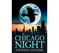 Chicago Night: The 13th Jack Nightingale Supernatural Thriller