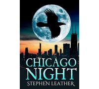 Chicago Night: The 13th Jack Nightingale Supernatural Thriller