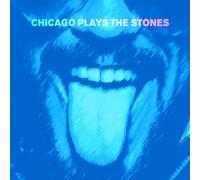 Chicago Plays The Stones