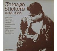 Chicago Slickers: 1948 - 1953 by Various Artists [CD] NEUF