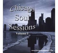 Chicago Soul Sessions - Chicago Soul Sessions