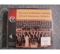 Chicago Symphony Chorus. A Fortieth Anniversary Celebration. From the Archives Volume 13.