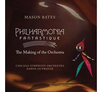 Chicago Symphony Orchestra - Philharmonia Fantastique: The [Compact Discs]