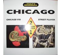 CHICAGO - That's Original 2 Great Albums Chicago VIII & Street Player