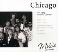 Chicago - The 1969 Toronto Concert