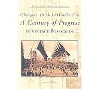 Chicago's 1933-34 World's Fair, The Postcard History Series Samantha Gleisten (Auteur)