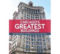 Chicago's Greatest Buildings