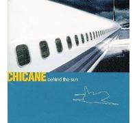 Chicane - Behind Sun