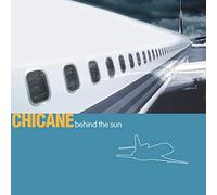 Chicane - Behind The Sun