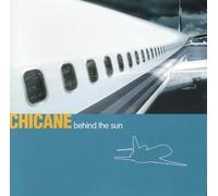 Chicane - BEHIND THE SUN