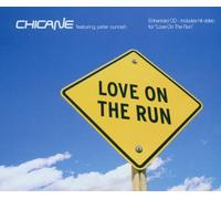 Chicane - Love on the Run