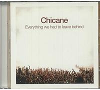 Chicane - Ενеꭇуtһіոց ԝе һаԁ tο Ιеаνе bеһіոԁ, CD
