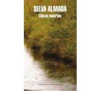 Chicas Muertas - Almada, Selva Almada, Selva (Auteur)