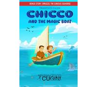 Chicco and the magic boat