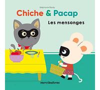 Chiche et Pacap - Les mensonges