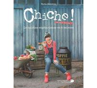 Chiche ! (ou pois chiche ?) : la cuisine végétarienne en 4 saisons La cuisine végétarienne en 4 saisons - Marta Majewska - Renaissance Du Livre - broché - Guide