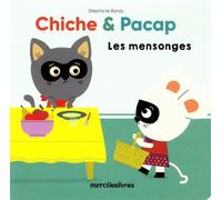 Chiche & Pacap - Les Mensonges