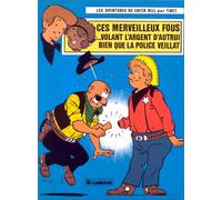 Chick Bill, tome 36 : Ces merveilleux fous...