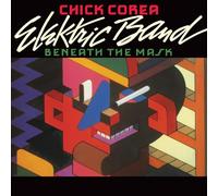 Chick Corea Elektric Band - Beneath the Mask