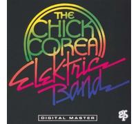 Chick Corea & Elektric Band - Chick Corea Elektric Band