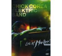 Chick Corea Elektric Band - Live À Montreux 2004 DVD EAGLE VISION