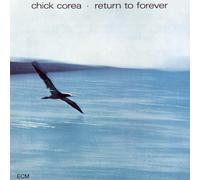 Chick Corea – Return To Forever – UHQCD