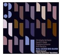 Chick Corea: Three Quartets Revisited