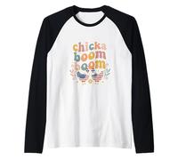 Chicka Boom Boom Funny Patriotic Chicken, 4 Juillet, États-Unis Manche Raglan