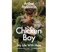 Chicken Boy: My Life With Hens