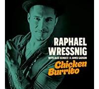 Raphael Wressnig - Chicken Burrito [Import]