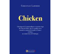 Chicken - Christian Laborde - Gascogne - broché - Guide