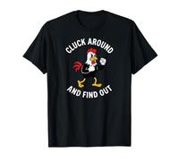 Chicken Cluck Around and Find Out Funny Rooster T-Shirt