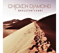 Chicken Diamond - Skeleton Coast