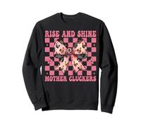 Chicken Farm Chicken Girl Mom Rise and Shine Mother Cluckers Sweatshirt