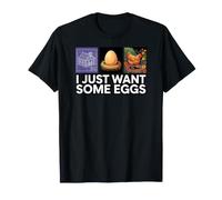Chicken Farmer I Just Want Some Eggs T-Shirt