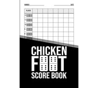 Chicken Foot Score Book for 2-8 Players: Score Pad for Chickenfoot, Mexican Train, and Other Domino Games - 6x9 Inch - 100+ Sheets