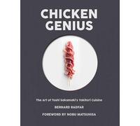 Chicken Genius: The Art Of Toshi Sakamaki's Yakitori Cuisine