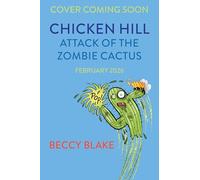 Chicken Hill: Attack of the Zombie Cactus