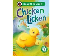 Chicken Licken: Read It Yourself - Level 2 Developing Reader