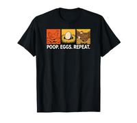 Chicken Poops Eggs Repeat Funny Homesteader Backyard T-Shirt