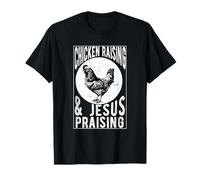 Chicken raising & Jesus louant Chicken Christian T-Shirt