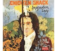 CHICKEN SHACK - IMAGINATION LADY (EXPANDED & REMASTERED) CD NEUF