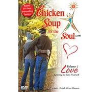 Chicken Soup for Soul Live 1: Love-Learning to