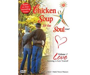 Chicken Soup for Soul Live 1: Love-Learning to