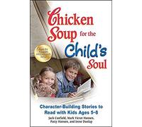 Chicken Soup For The Child's Soul