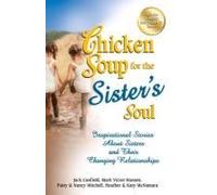 Chicken Soup For The Sister's Soul