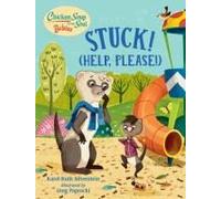 Chicken Soup For The Soul Babies: Stuck! (Help Please!)