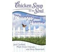 Chicken Soup For The Soul: Messages From Heaven